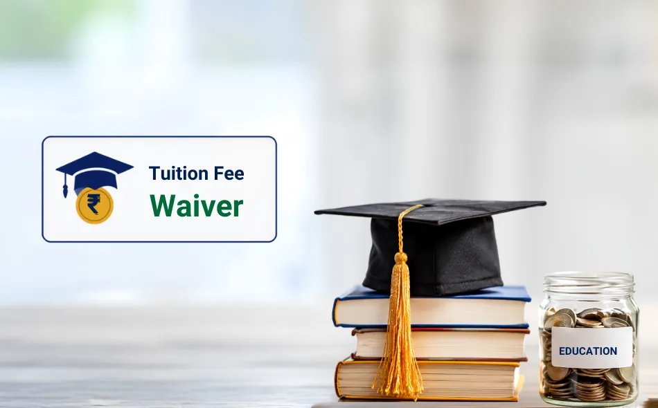 Tuition Fee Waivers